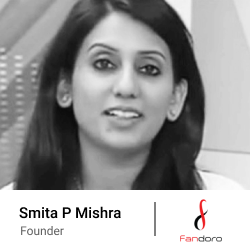 Smita Mishra, Founder- Fandoro